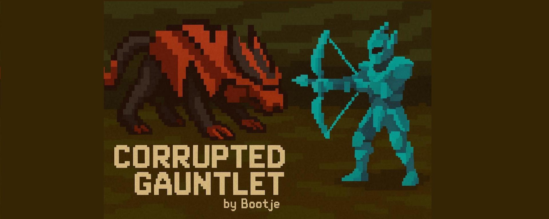 Corrupted Gauntlet